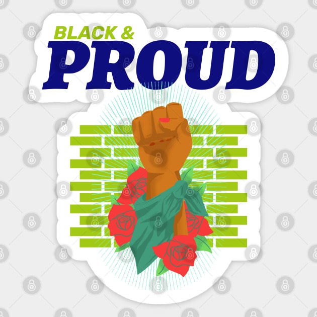 Black And Proud-black power Sticker by BaronBoutiquesStore